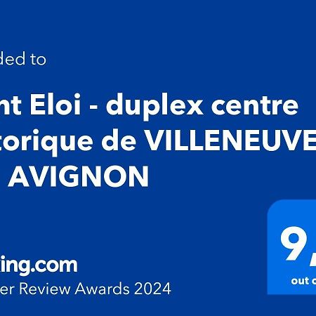 Saint Eloi - Duplex Centre Historique De Villeneuve Les Avignon Ngoại thất bức ảnh